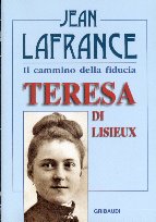 Jean Lafrance - Teresa di Lisieux - Clicca l'immagine per chiudere